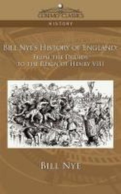 Bill Nye’s History of England