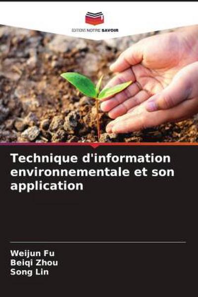 Technique d’information environnementale et son application