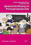 Sprachliche Bildung im Philosophieunterricht