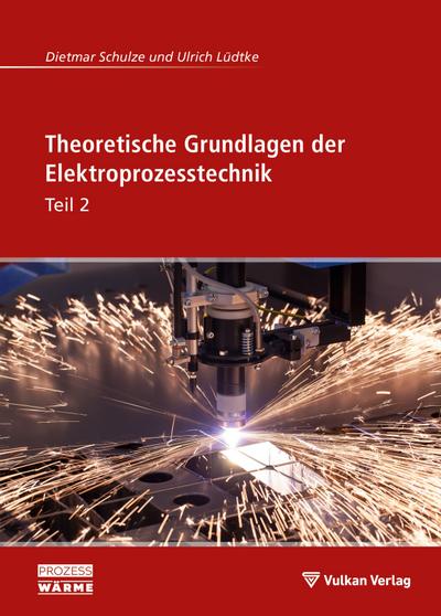 Theoretische Grundlagen der Elektroprozesstechnik Teil 2