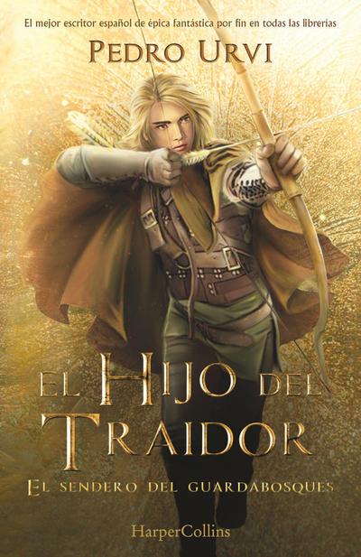 El Hijo del Traidor (the Traitor’s Son)