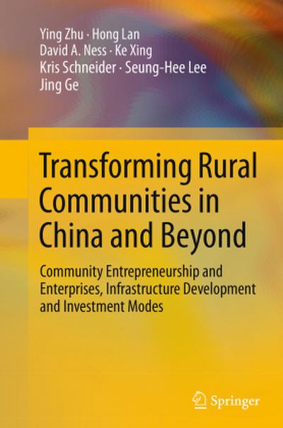 Transforming Rural Communities in China and Beyond