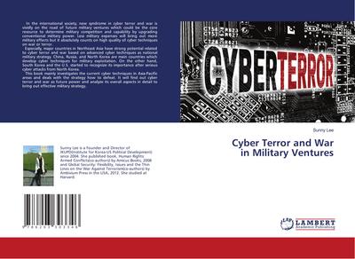 Cyber Terror and War in Military Ventures