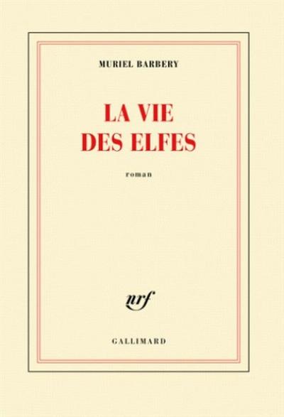 La Vie des Elfes