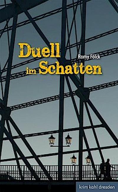 Duell im Schatten