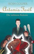 Artemis Fowl: Die verlorene Kolonie