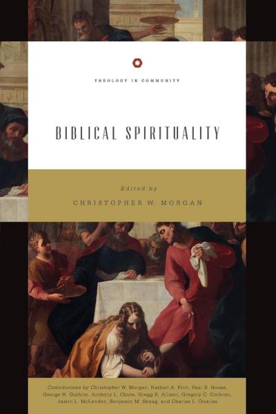 Biblical Spirituality