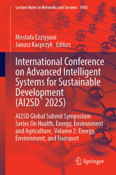 International Conference on Advanced Intelligent Systems for Sustainable Development (AI2SD´ 2025)