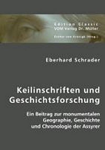 Keilinschriften und Geschichtsforschung