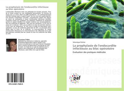 La prophylaxie de l’endocardite infectieuse au bloc opératoire