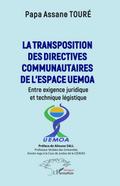 La transposition des directives communautaires l’espace UEMOA