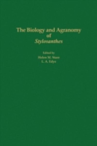 Biology and Agronomy of Stylosanthes