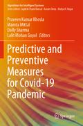 Predictive and Preventive Measures for Covid-19 Pandemic