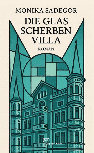 Die Glasscherbenvilla