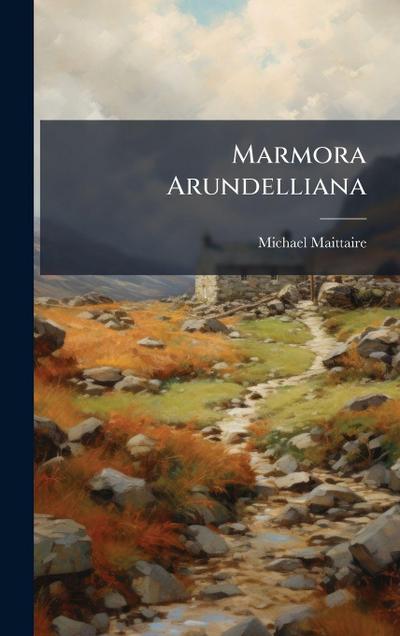 Marmora Arundelliana