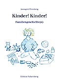 Kinder! Kinder!