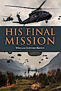 His Final Mission