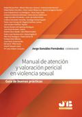 Manual de atención y valoración pericial en violen