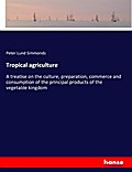 Tropical agriculture