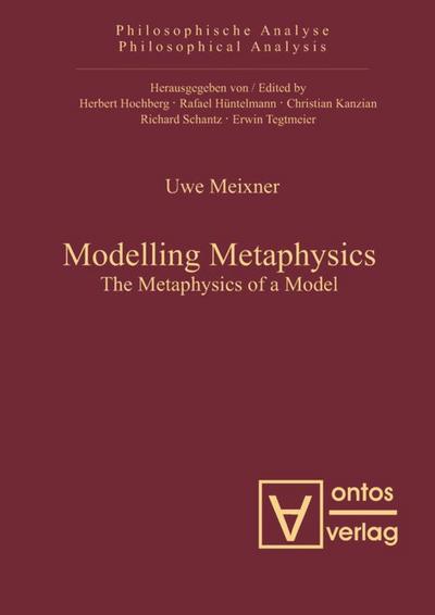 Modelling Metaphysics