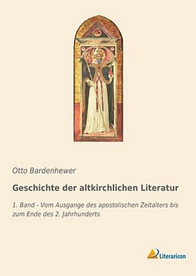 Geschichte der altkirchlichen Literatur