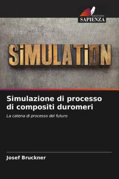 Simulazione di processo di compositi duromeri