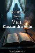 Whispers Beyond the Veil