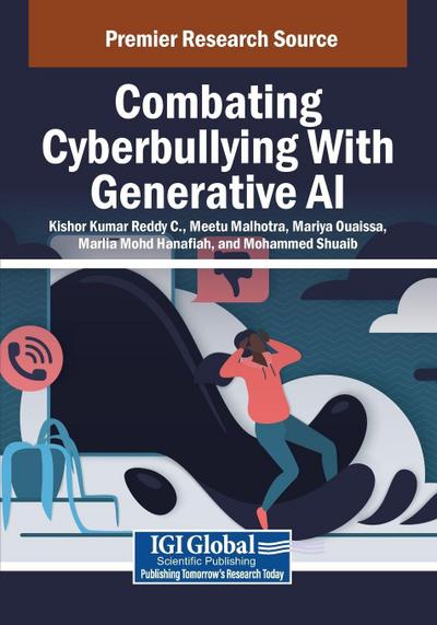 Combating Cyberbullying With Generative AI