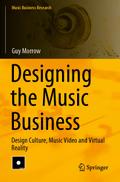 Designing the Music Business