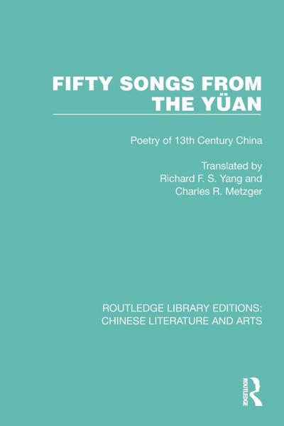 Fifty Songs from the Yüan