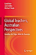 Global Teachers, Australian Perspectives
