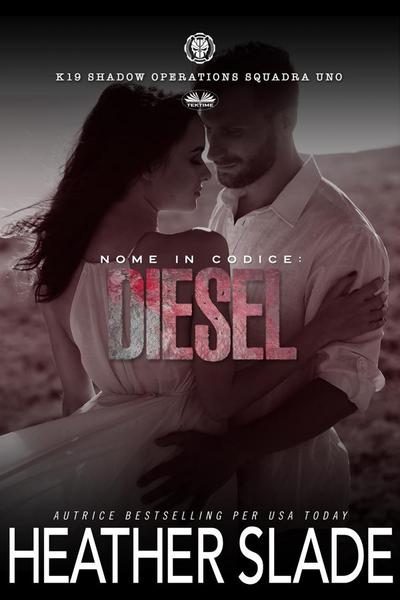 Nome In Codice: Diesel