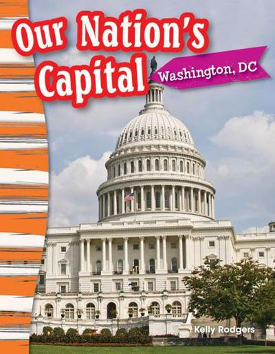 Our Nation’s Capital