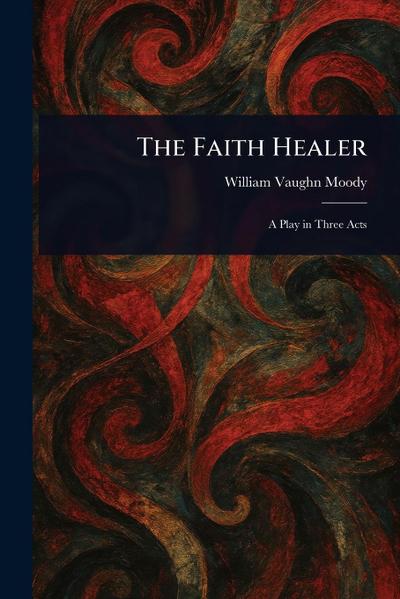 The Faith Healer