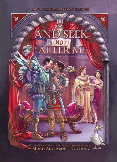 And Seek (Not) to Alter Me: Queer Fanworks Inspired by William Shakespeare’s "Much Ado About Nothing"