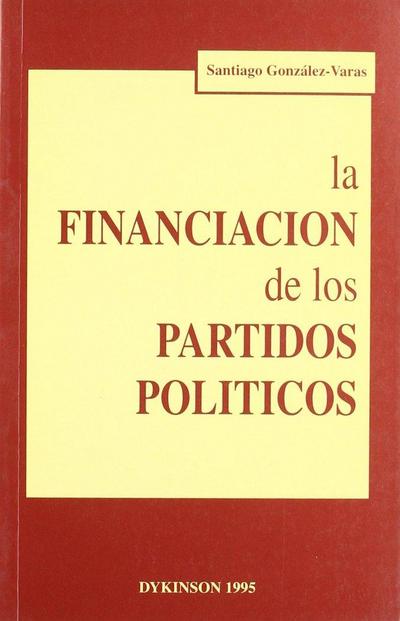 La financiación de los partidos políticos