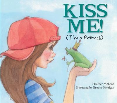 Kiss Me! (I’m a Prince!)