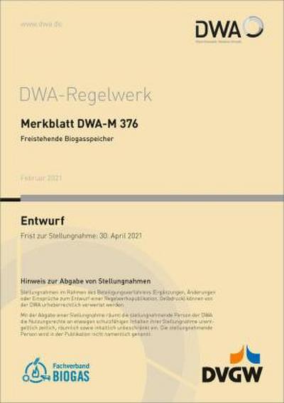 Merkblatt DWA-M 376 Freistehende Biogasspeicher (Entwurf)