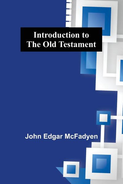 Introduction to the Old Testament
