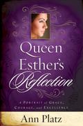 Queen Esther’s Reflection