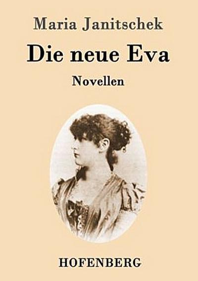 Die neue Eva