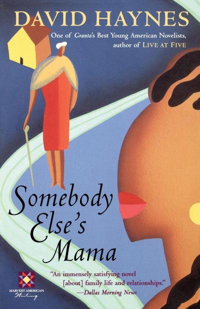 Somebody Else’s Mama