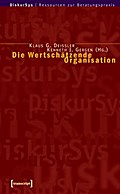 Die Wertschätzende Organisation