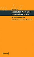Absoluter Wert und allgemeiner Wille