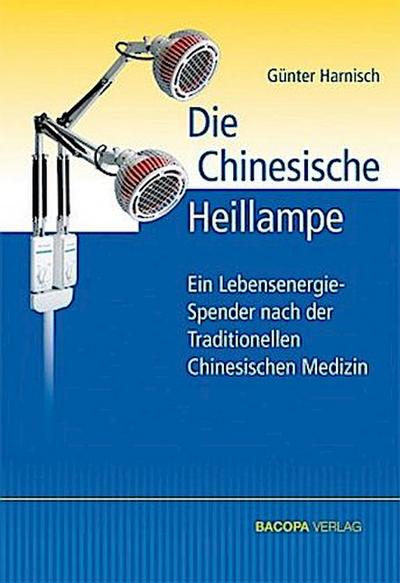 Die Chinesische Heillampe