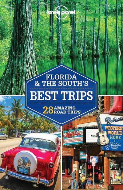 Florida & the South’s Best Trips