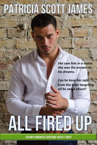 All Fired Up (Bayhaven Series, #2)