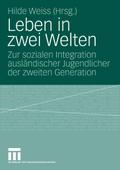 Leben in zwei Welten