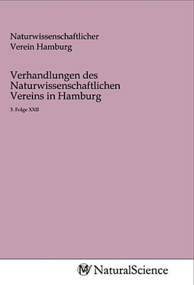Verhandlungen des Naturwissenschaftlichen Vereins in Hamburg
