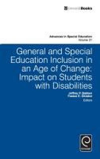 General and Special Education Inclusion in an Age of Change